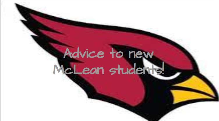 Advice+to+new+McLean+students%21